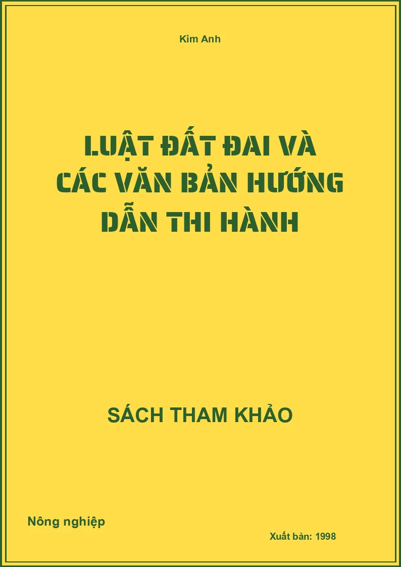 Luật Đất Đai Và Các Văn Bản Hướng Dẫn Thi Hành