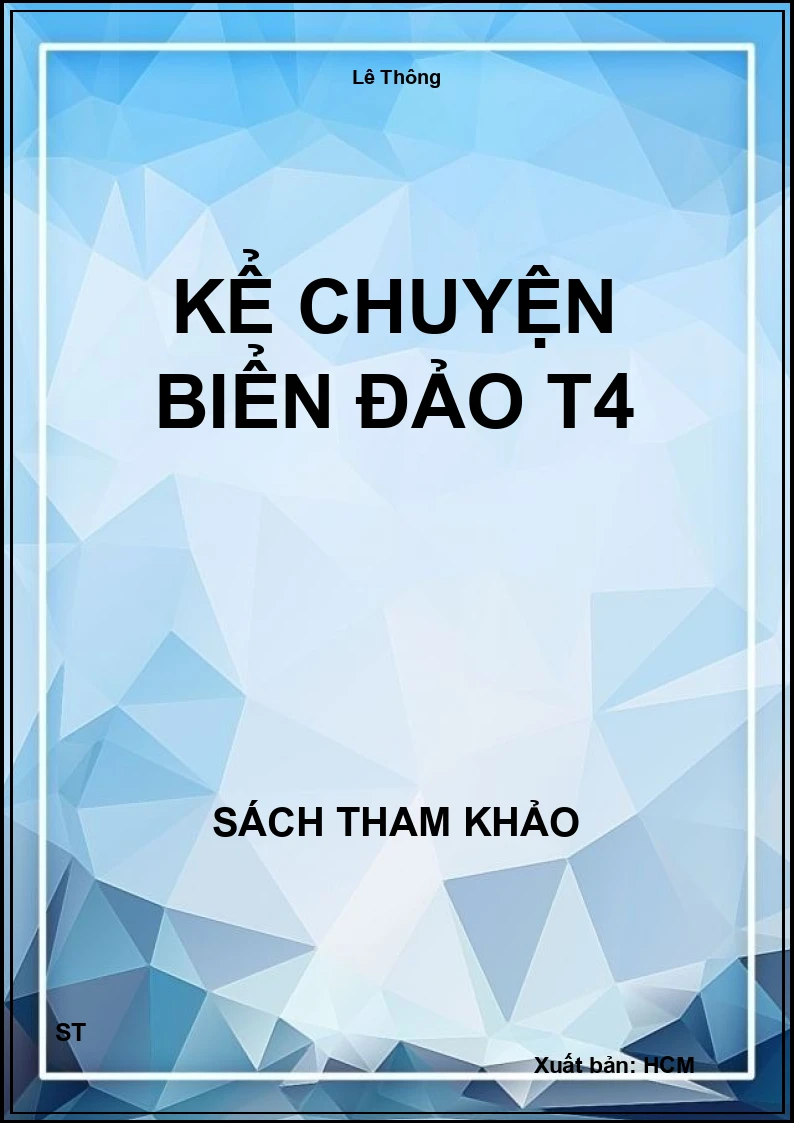 Kể Chuyện Biển Đảo T4
