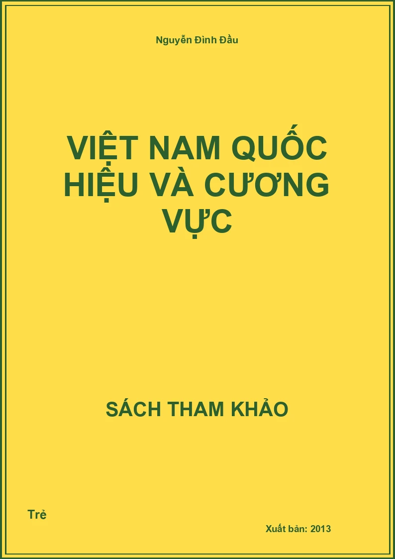 Việt Nam Quốc Hiệu Và Cương Vực