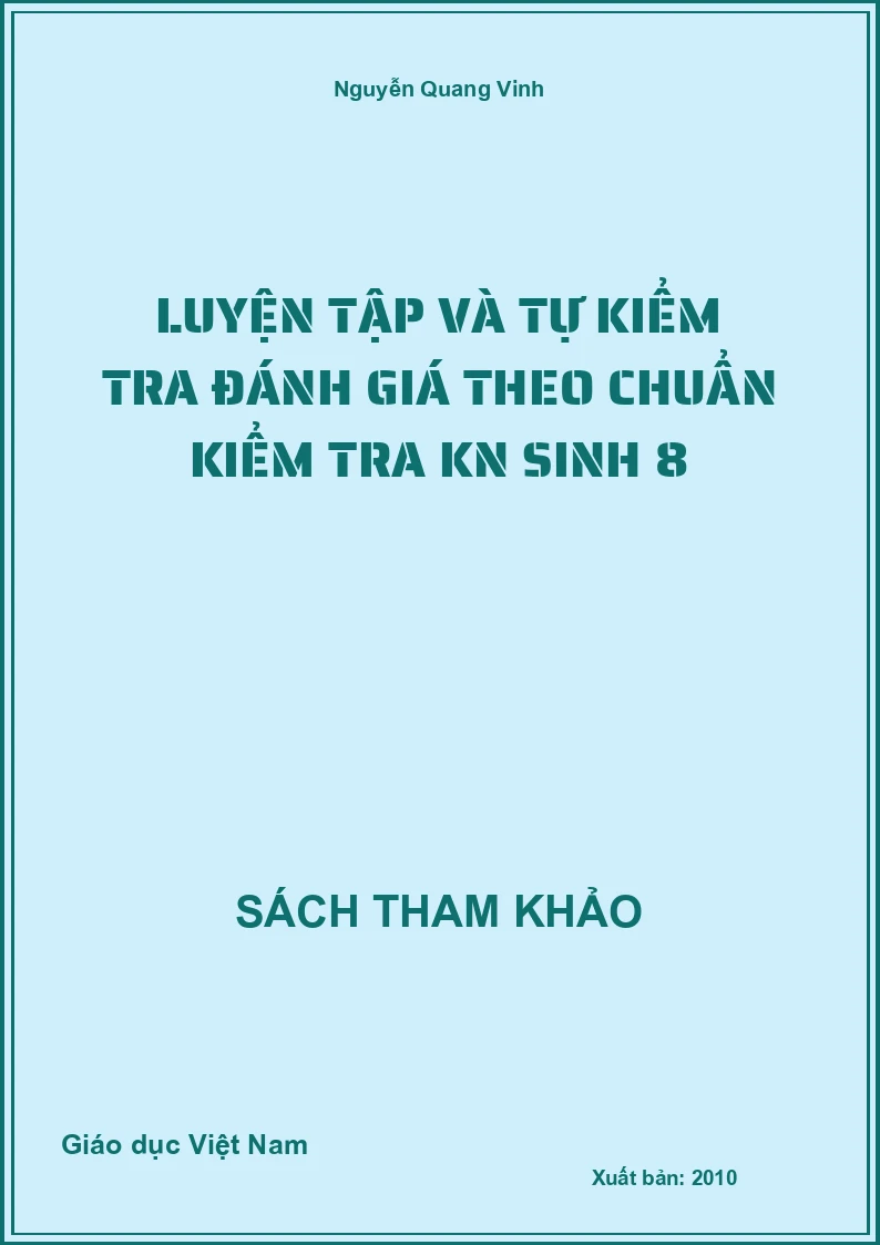 Luyện Tập Và Tự Kiểm Tra Đánh Giá Theo Chuẩn kiểm tra kn Sinh 8