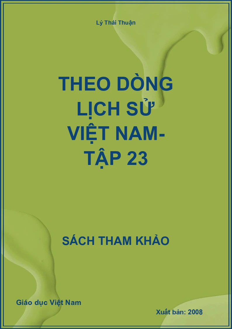 Theo Dòng Lịch Sử Việt Nam- Tập 23