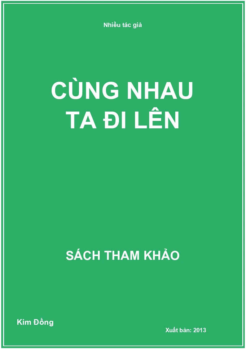 Cùng Nhau Ta Đi Lên