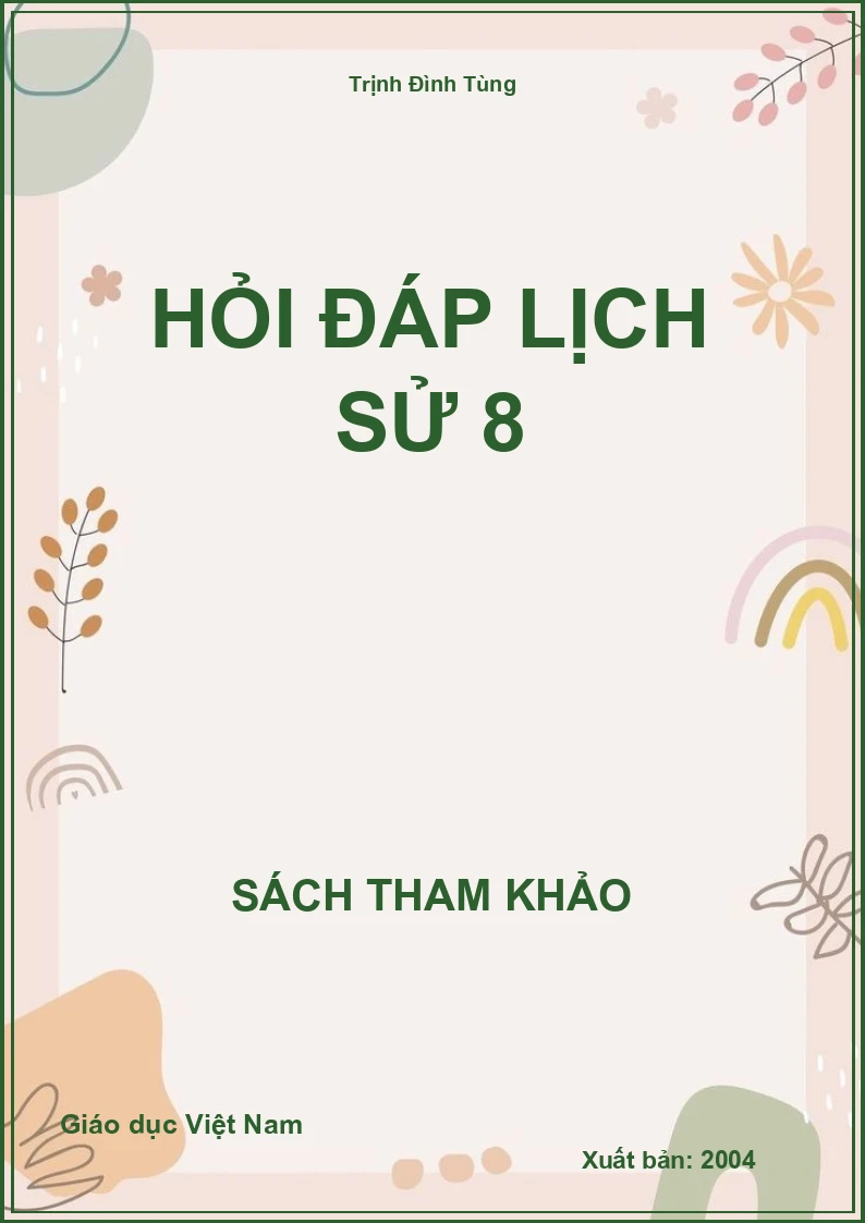 Hỏi Đáp Lịch Sử 8