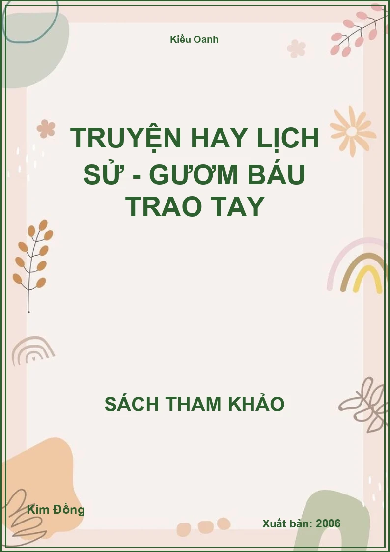 Truyện Hay Lịch Sử - Gươm Báu Trao Tay