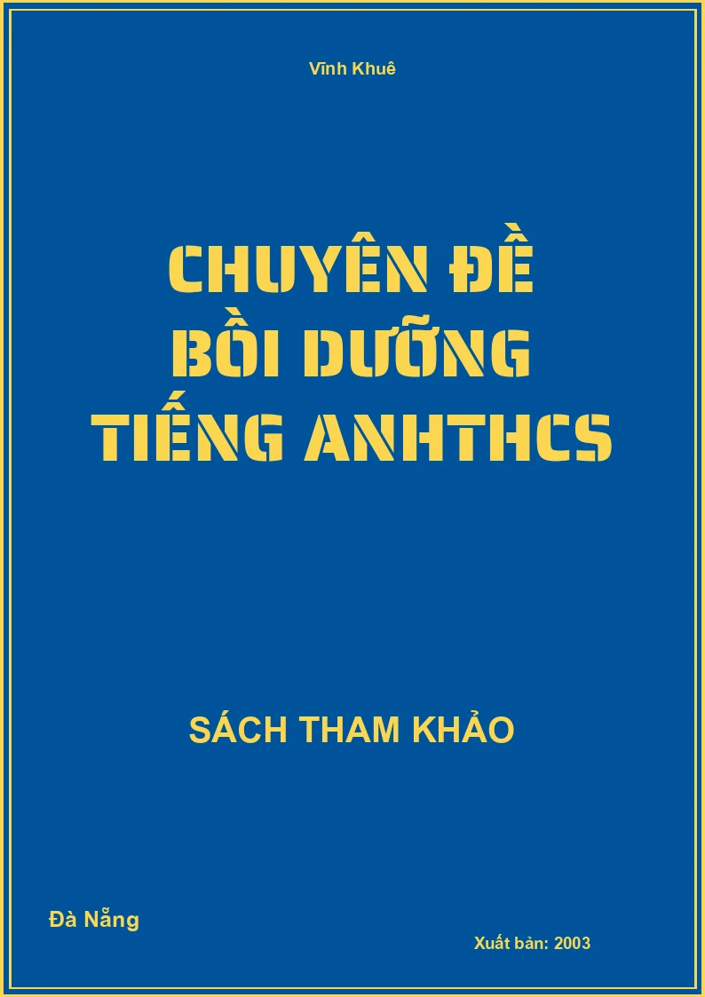 Chuyên Đề Bồi Dưỡng Tiếng AnhTHCS