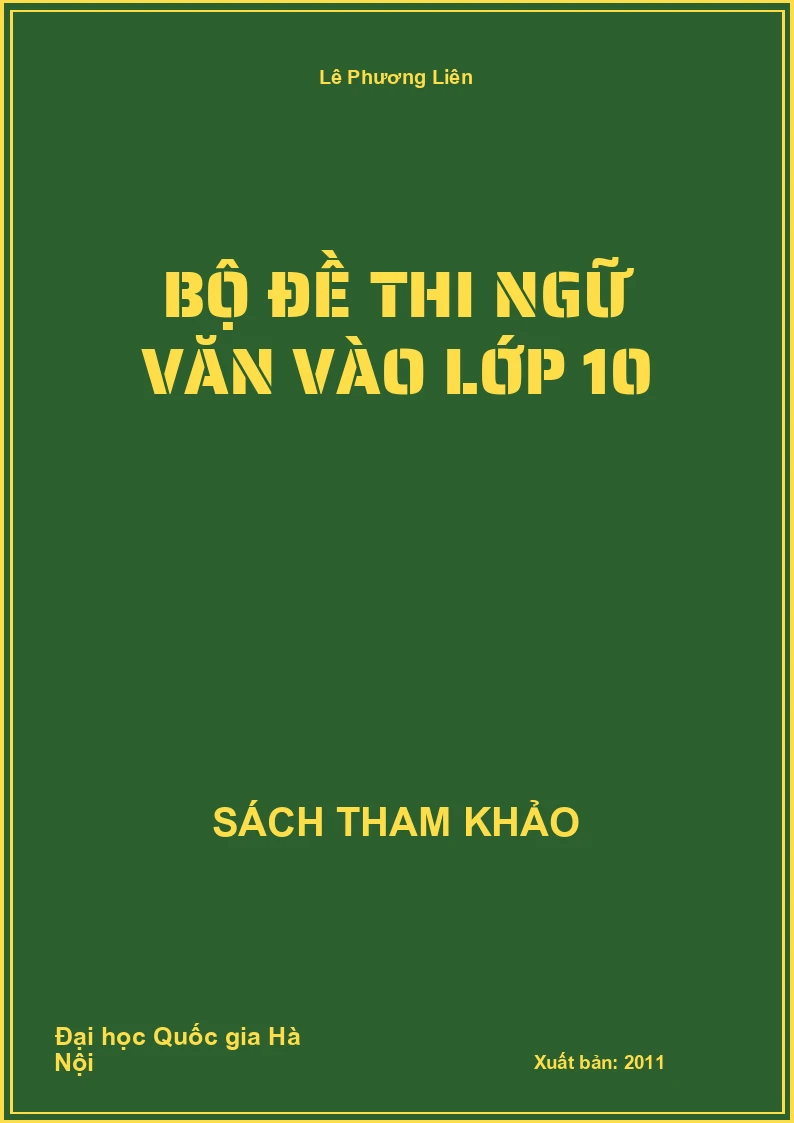 Bộ Đề Thi Ngữ Văn Vào Lớp 10