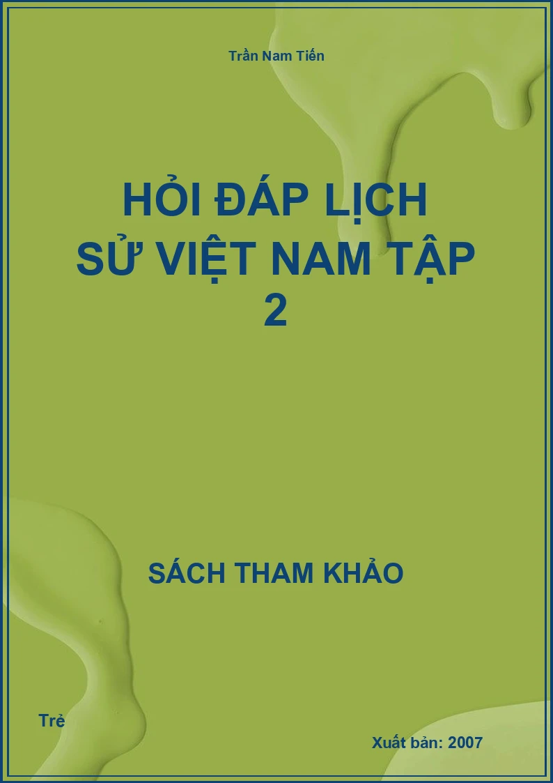 Hỏi Đáp Lịch Sử Việt Nam Tập 2