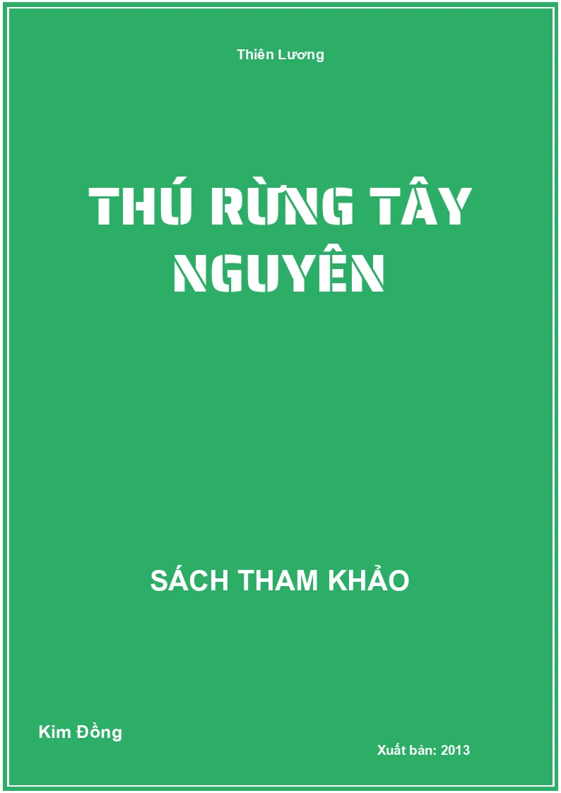Thú Rừng Tây Nguyên