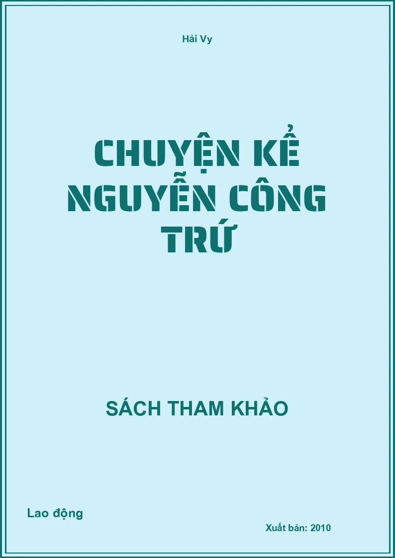 Chuyện Kể Nguyễn Công Trứ