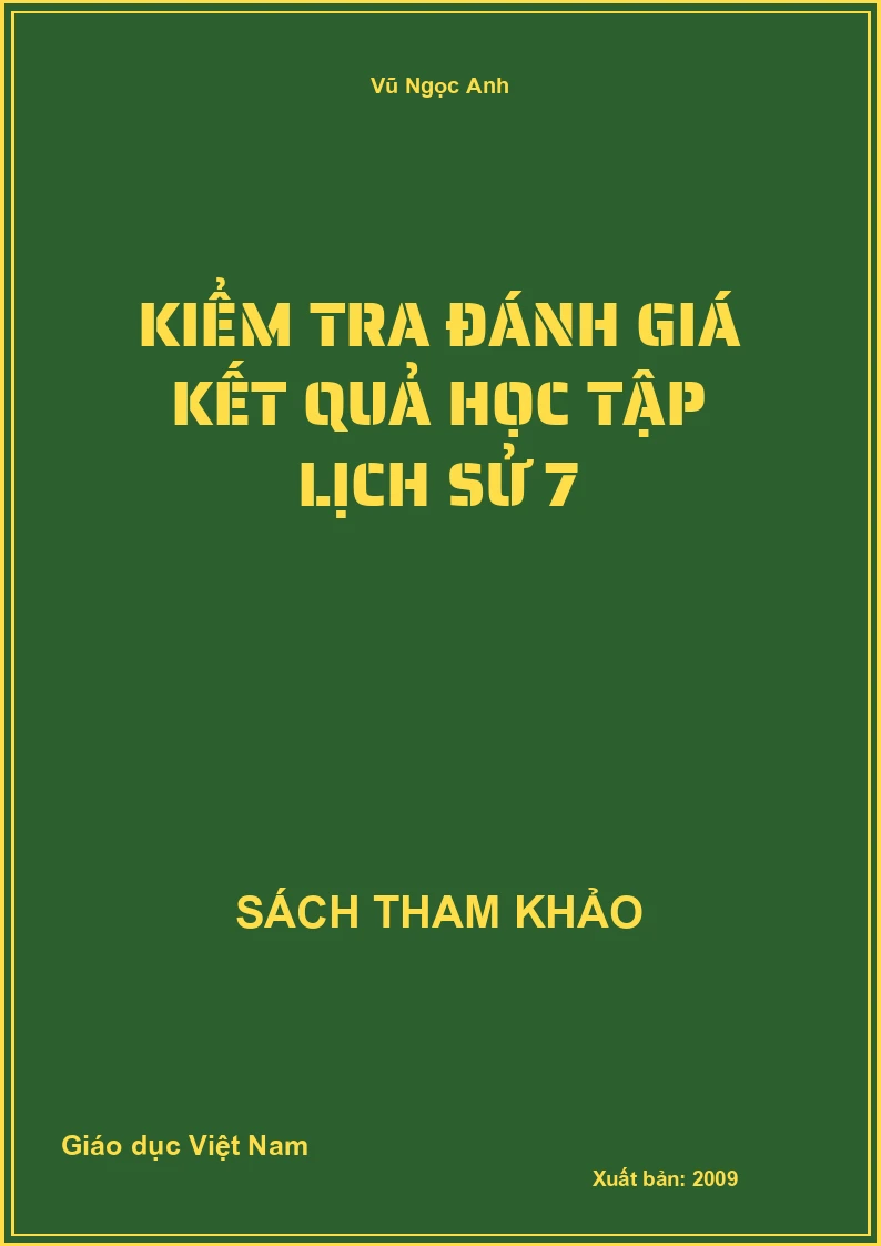 Kiểm Tra Đánh Giá Kết Quả Học Tập Lịch Sử 7