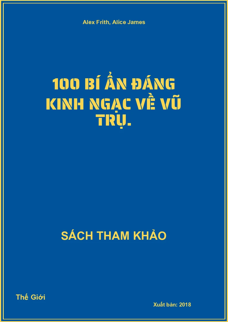 100 Bí ẨN ĐáNg Kinh NgạC Về Vũ Trụ.