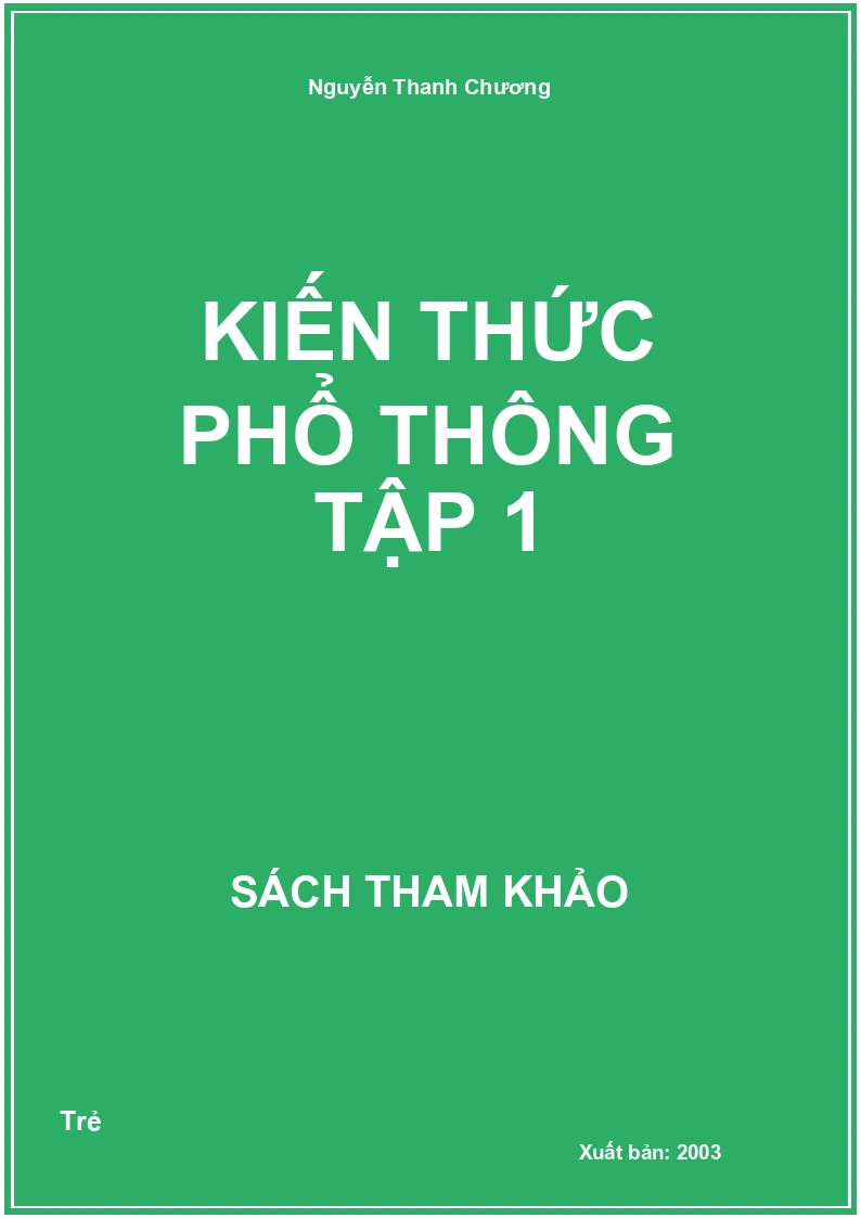 Kiến Thức Phổ Thông Tập 1