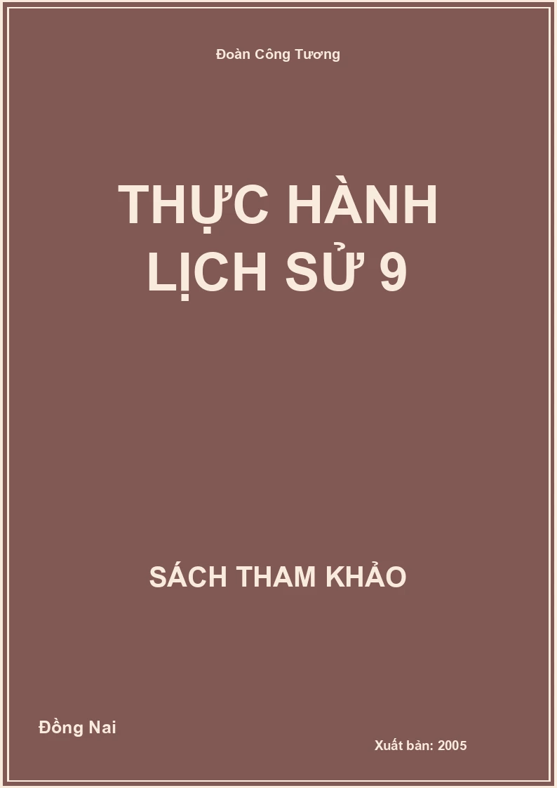 Thực Hành Lịch Sử 9