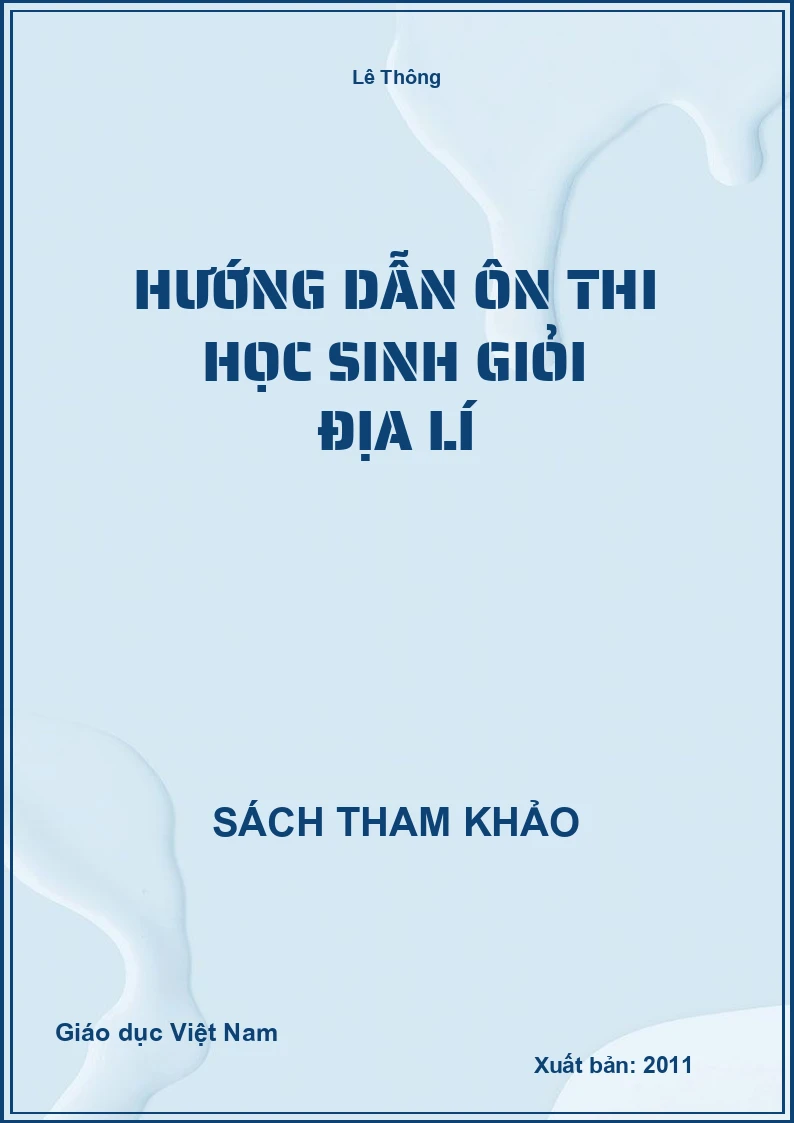 Hướng Dẫn Ôn Thi Học Sinh Giỏi Địa Lí
