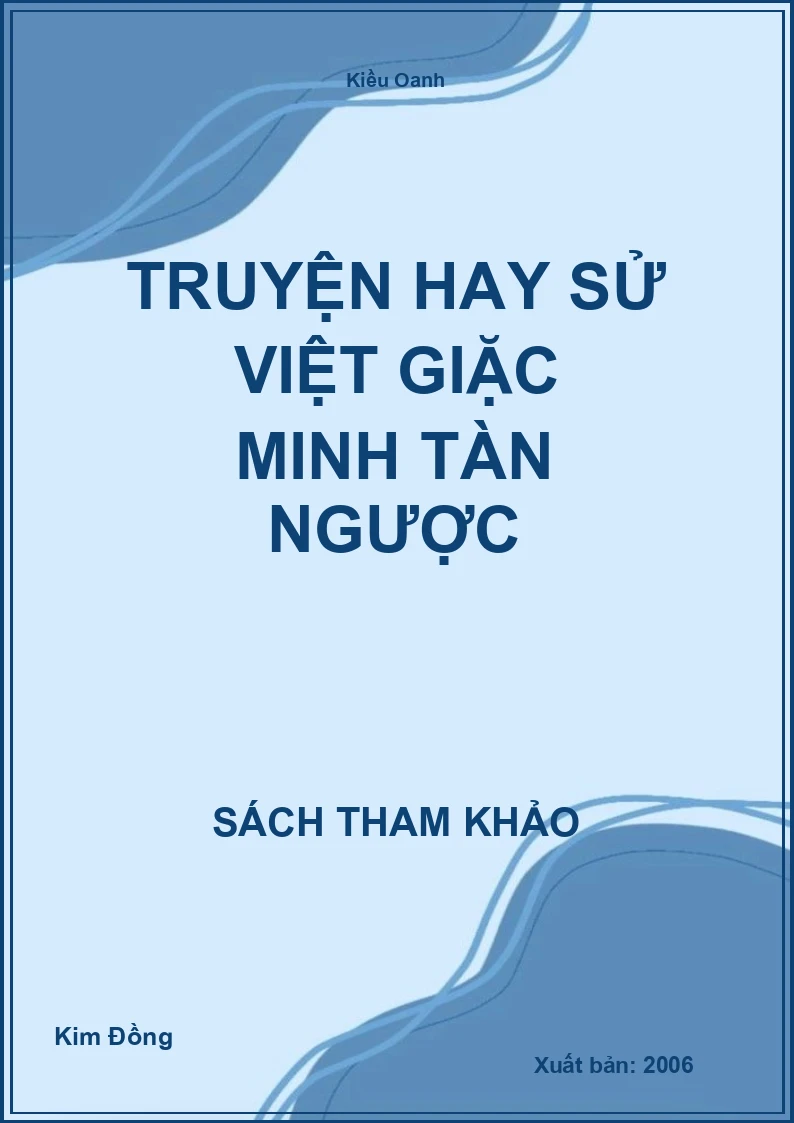 Truyện Hay Sử Việt Giặc Minh Tàn Ngược