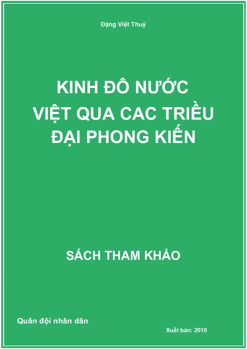 Kinh Đô Nước Việt Qua Cac Triều Đại Phong Kiến
