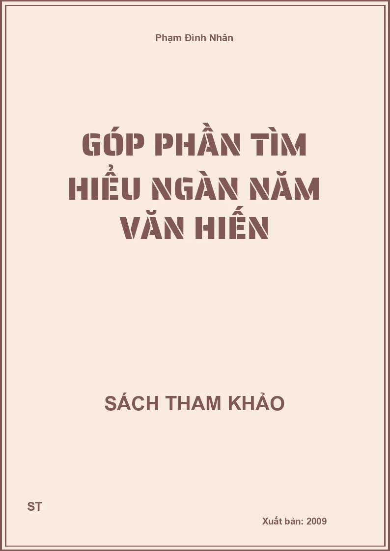 Góp Phần Tìm Hiểu Ngàn Năm Văn Hiến