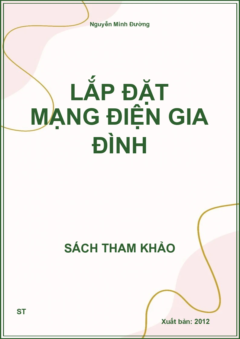 Lắp Đặt Mạng Điện Gia Đình