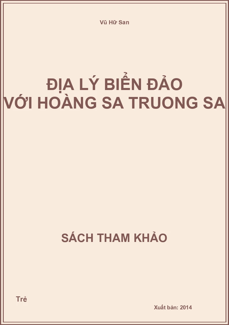 Địa Lý Biển Đảo Với Hoàng Sa Truong Sa