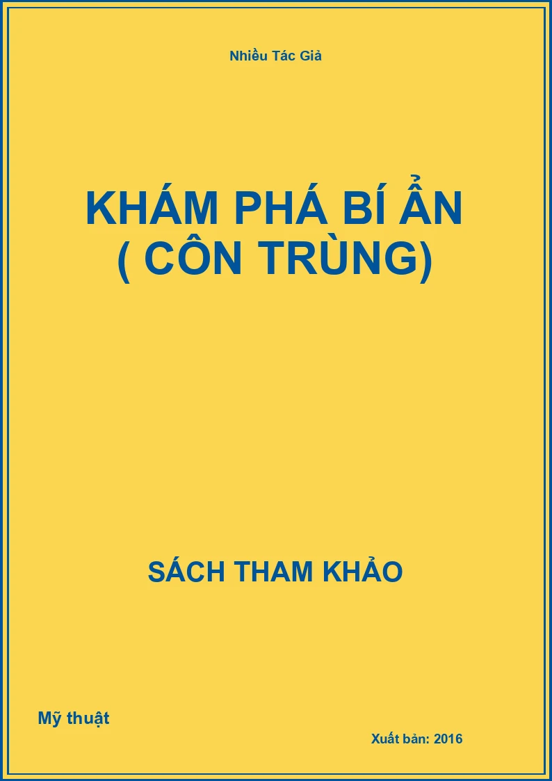 Khám Phá Bí Ẩn ( Côn Trùng)