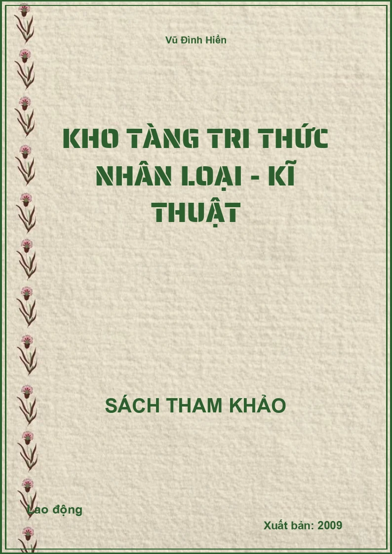 Kho Tàng Tri Thức Nhân Loại - Kĩ Thuật