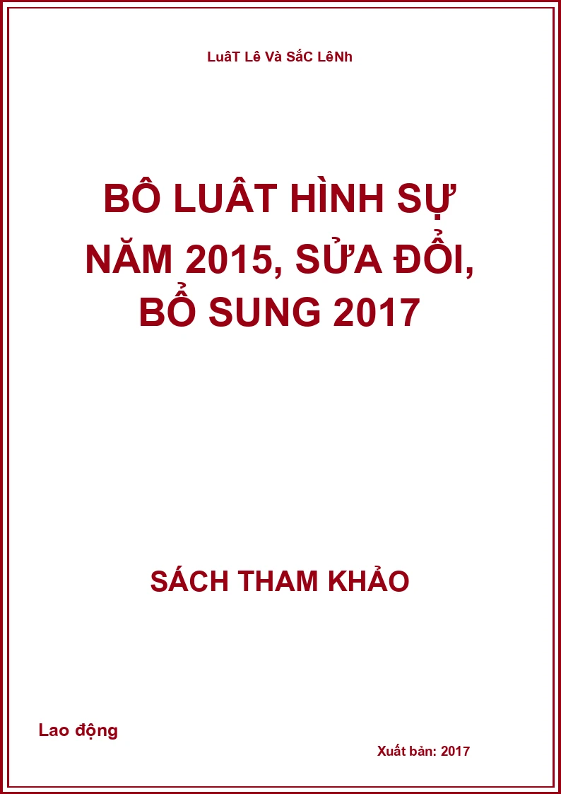 Bộ LuậT HìNh Sự Năm 2015, SửA ĐổI, Bổ Sung 2017