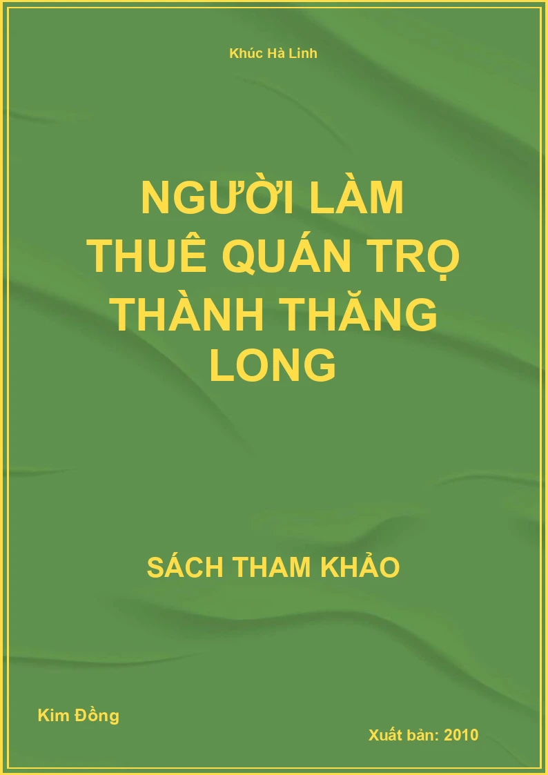 Người Làm Thuê Quán Trọ Thành Thăng Long