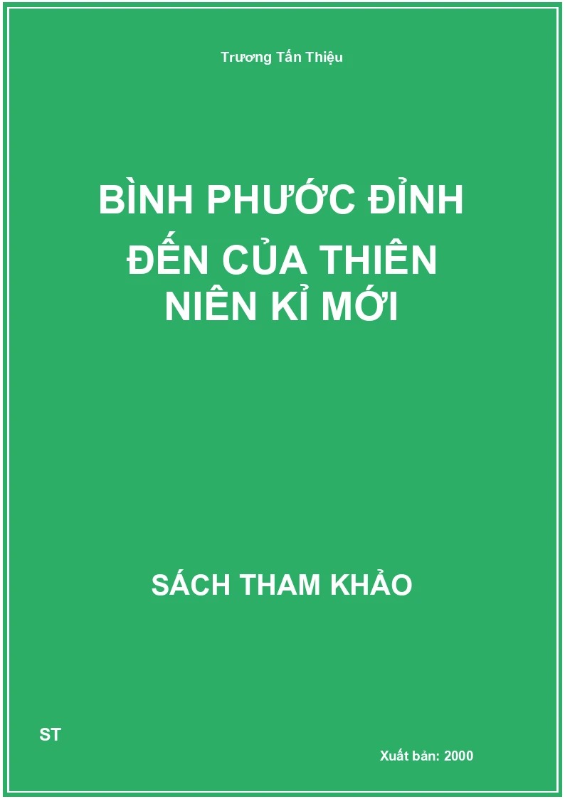 Bình Phước Đỉnh Đến Của Thiên Niên Kỉ Mới