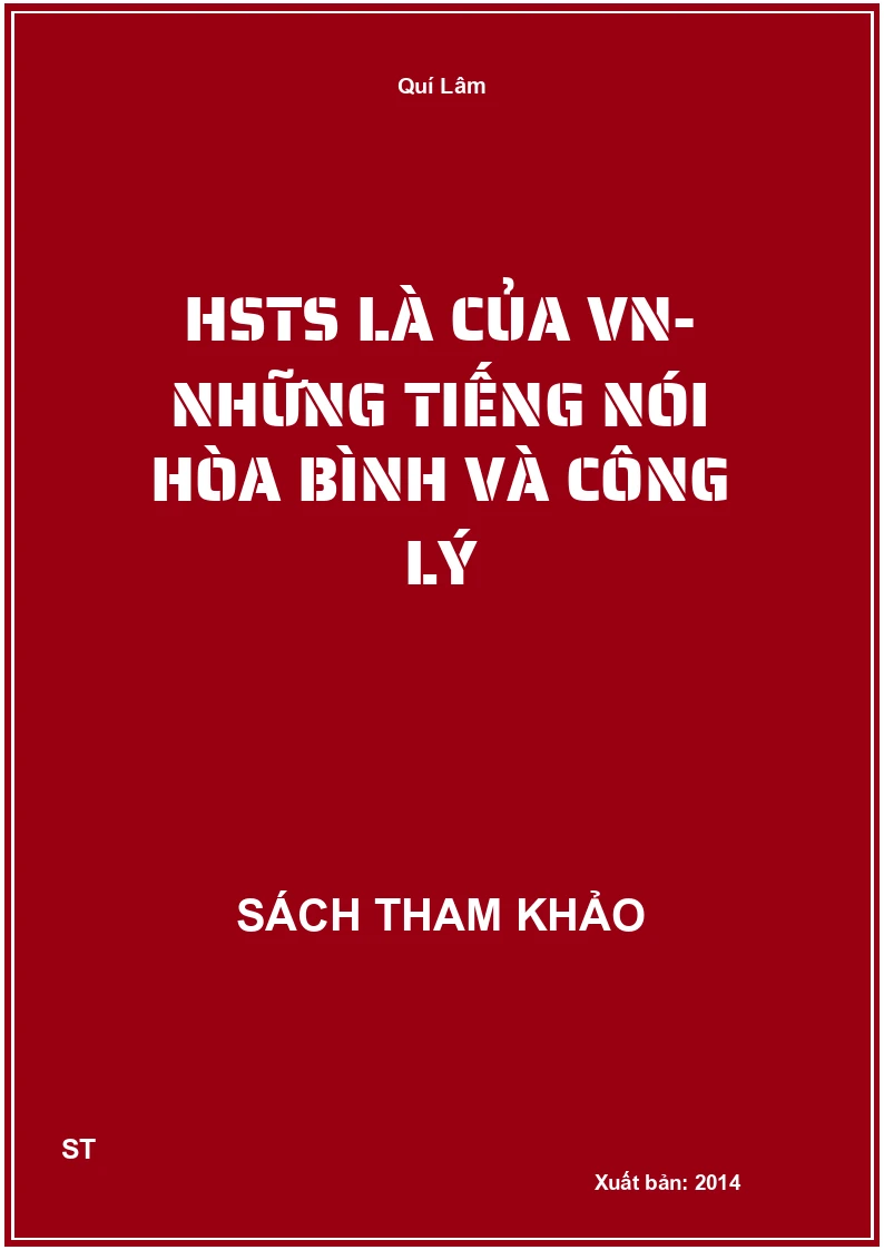 Hsts Là Của Vn- Những Tiếng Nói Hòa Bình Và Công Lý