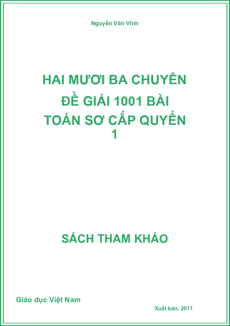 Hai Mươi Ba Chuyên Đề Giải 1001 Bài Toán Sơ Cấp Quyển 1