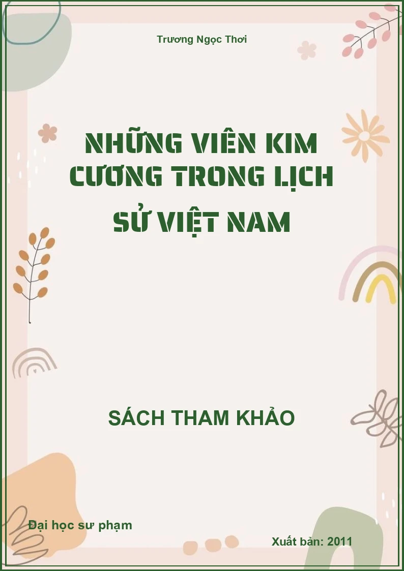 Những Viên Kim Cương Trong Lịch Sử Việt Nam
