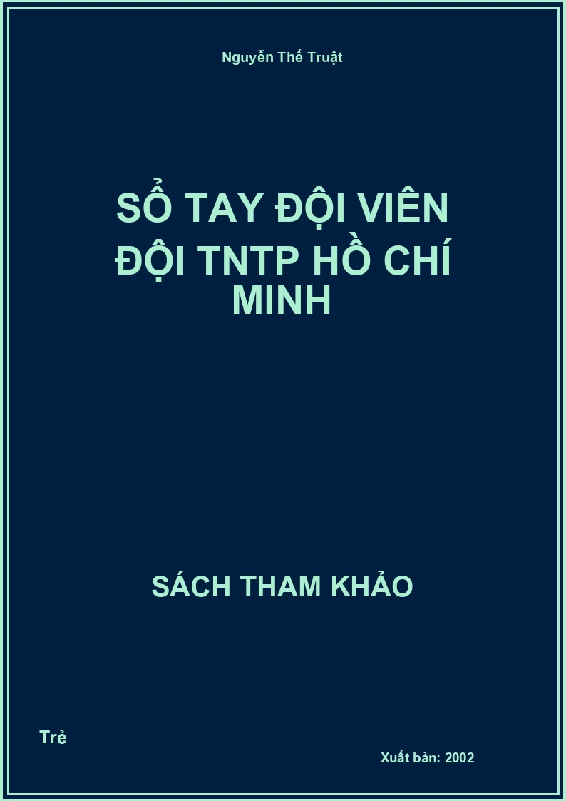 Sổ tay đội viên Đội TNTP Hồ Chí Minh