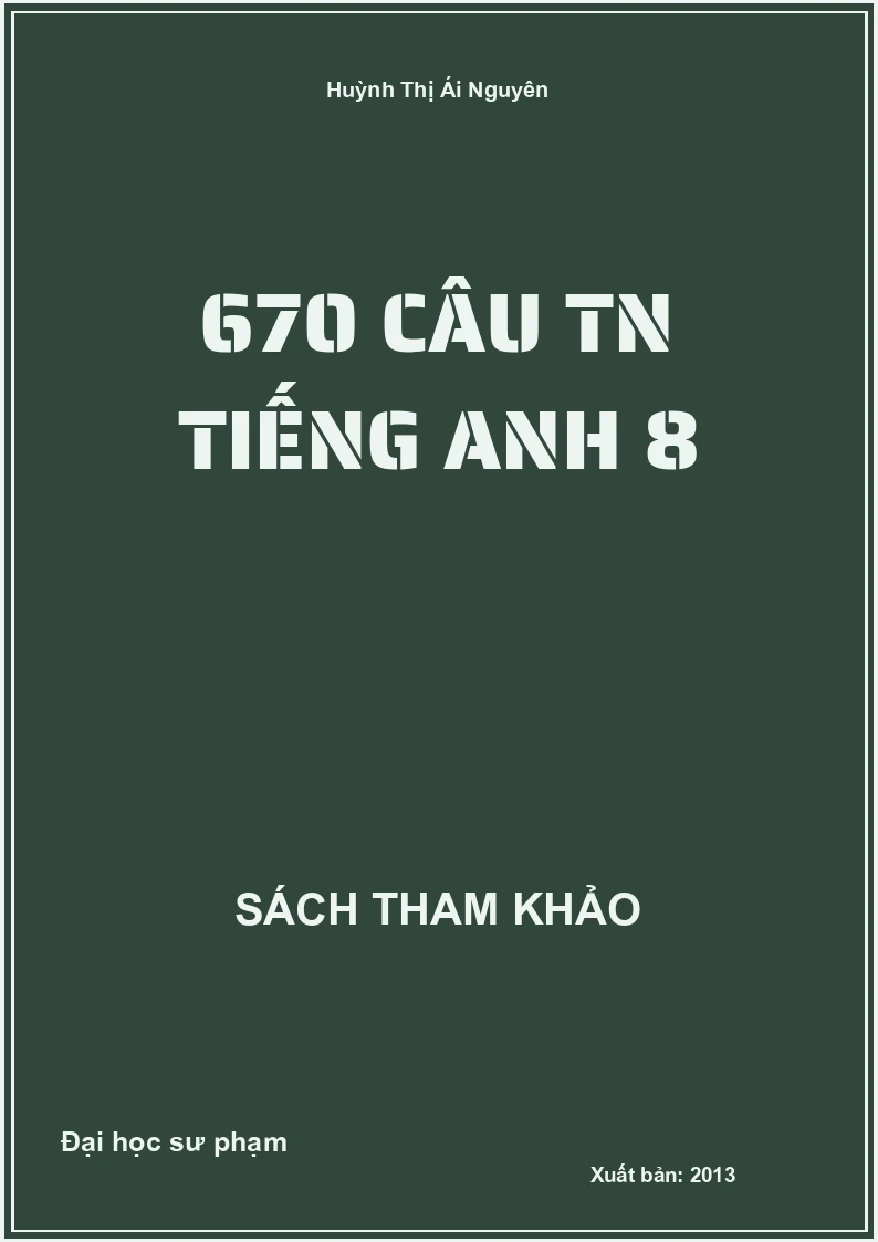 670 Câu Tn Tiếng Anh 8