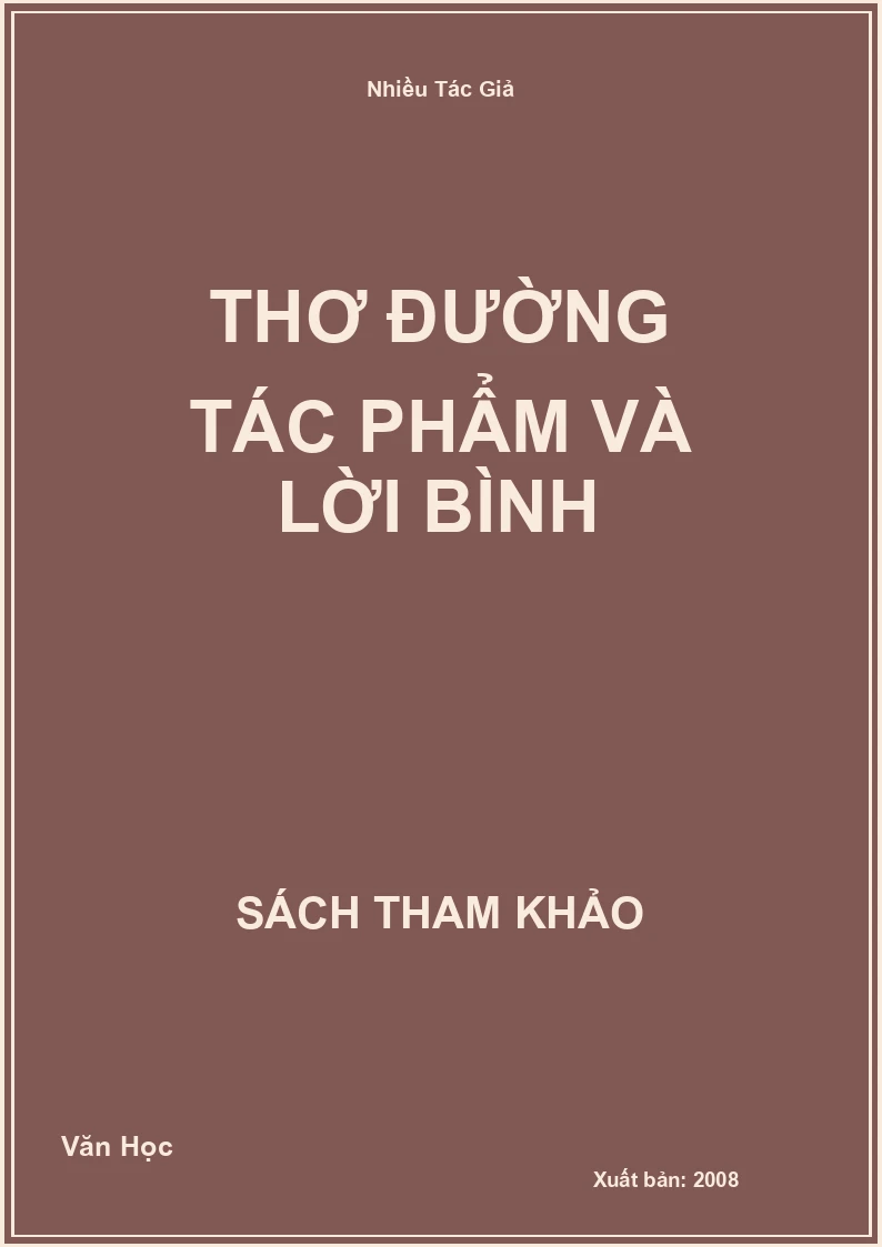 Thơ Đường Tác Phẩm Và Lời Bình