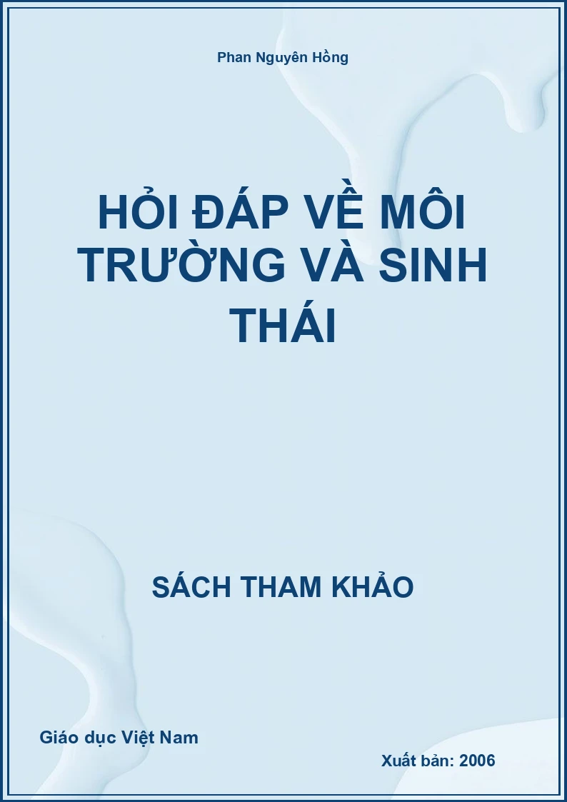 Hỏi Đáp Về Môi Trường Và Sinh Thái