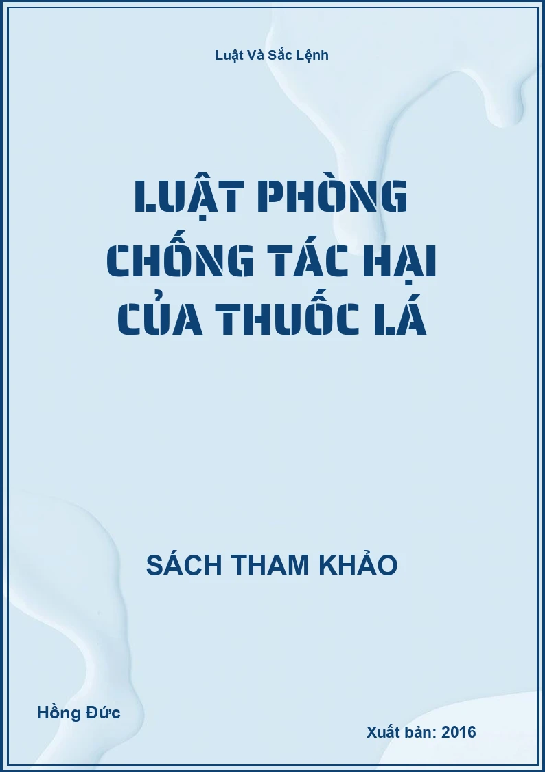 Luật Phòng Chống Tác Hại Của Thuốc Lá