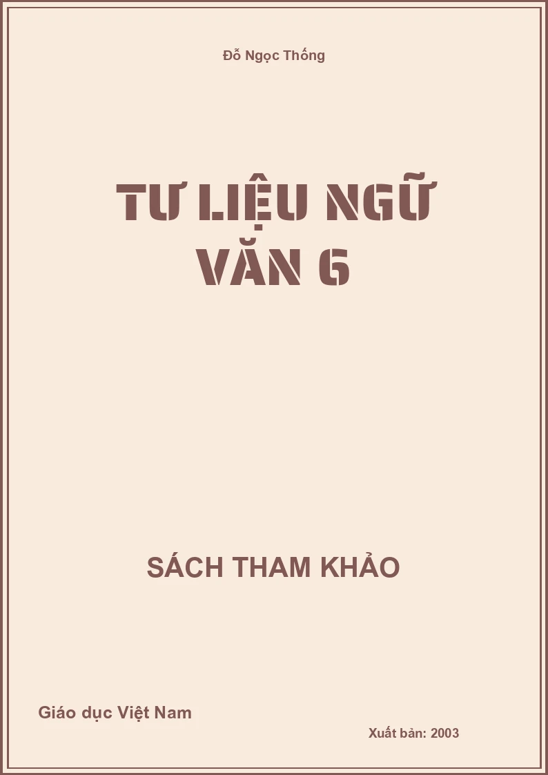 Tư Liệu Ngữ Văn 6
