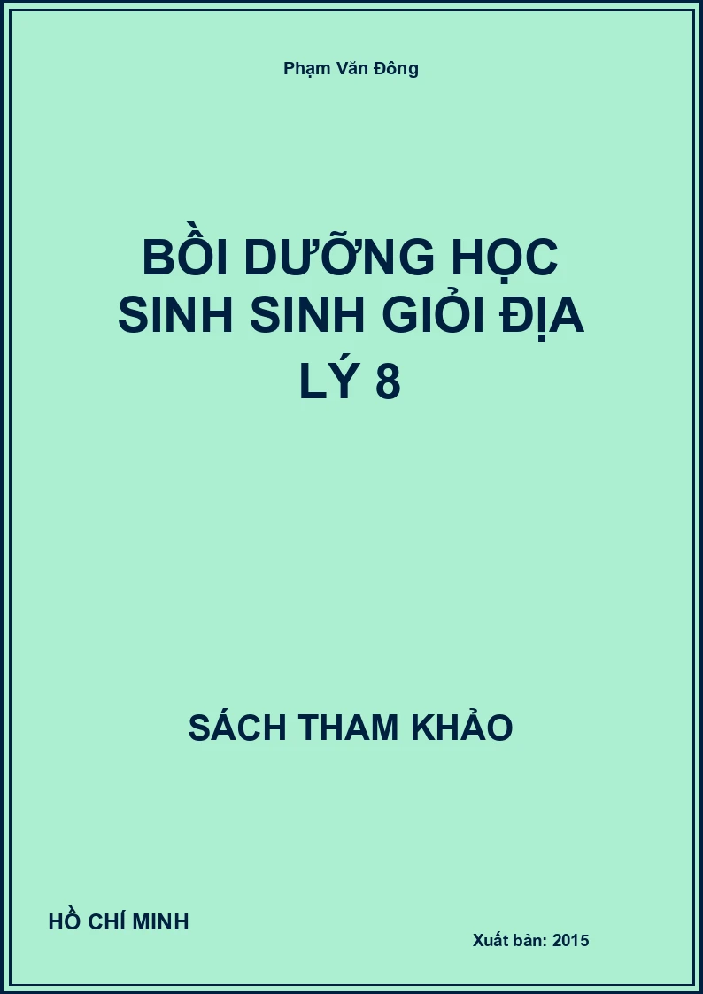 Bồi dưỡng học sinh Sinh Giỏi Địa Lý 8
