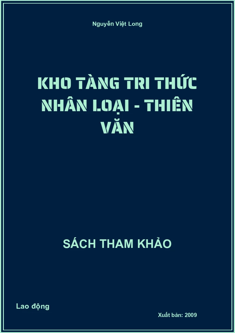 Kho Tàng Tri Thức Nhân Loại - Thiên Văn