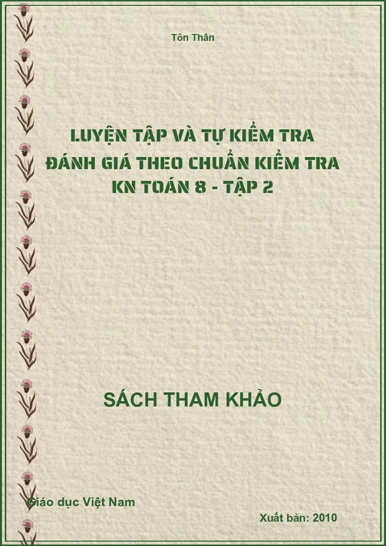 Luyện Tập Và Tự Kiểm Tra Đánh Giá Theo Chuẩn kiểm tra kn Toán 8 - Tập 2