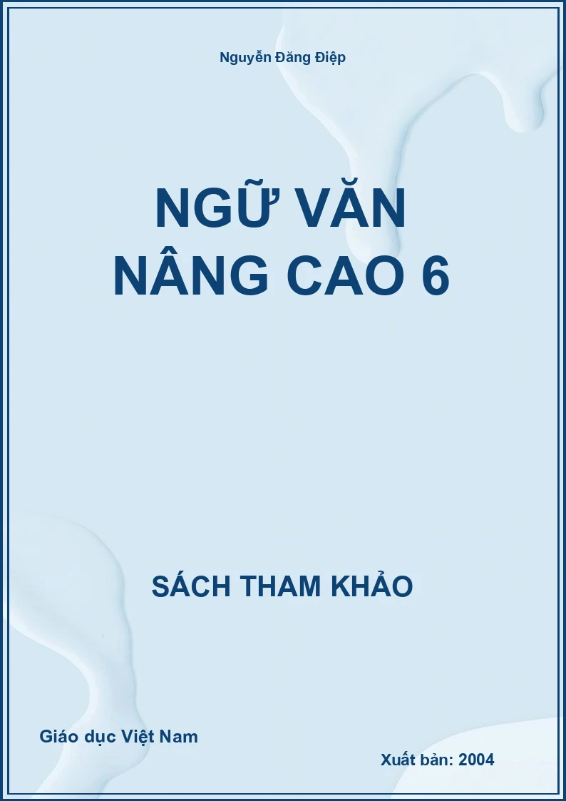Ngữ Văn Nâng Cao 6