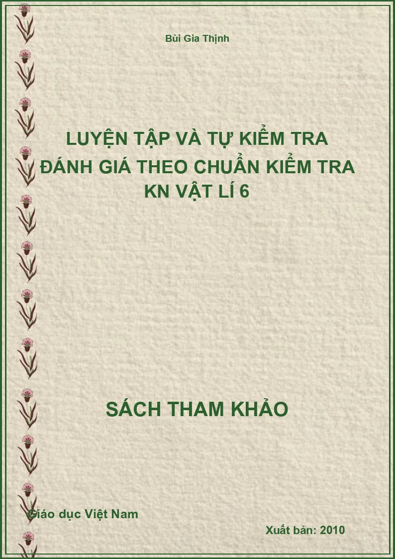 Luyện Tập Và Tự Kiểm Tra Đánh Giá Theo Chuẩn kiểm tra kn Vật Lí 6
