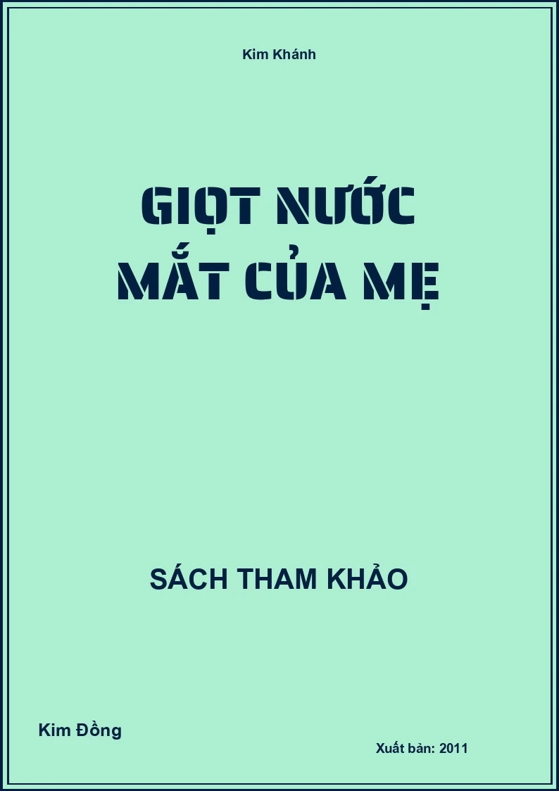 Giọt Nước Mắt Của Mẹ