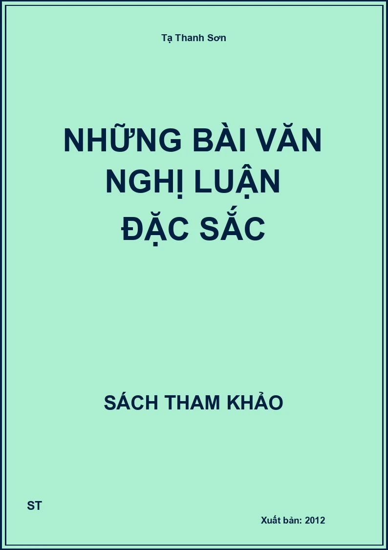 Những Bài Văn Nghị Luận Đặc Sắc