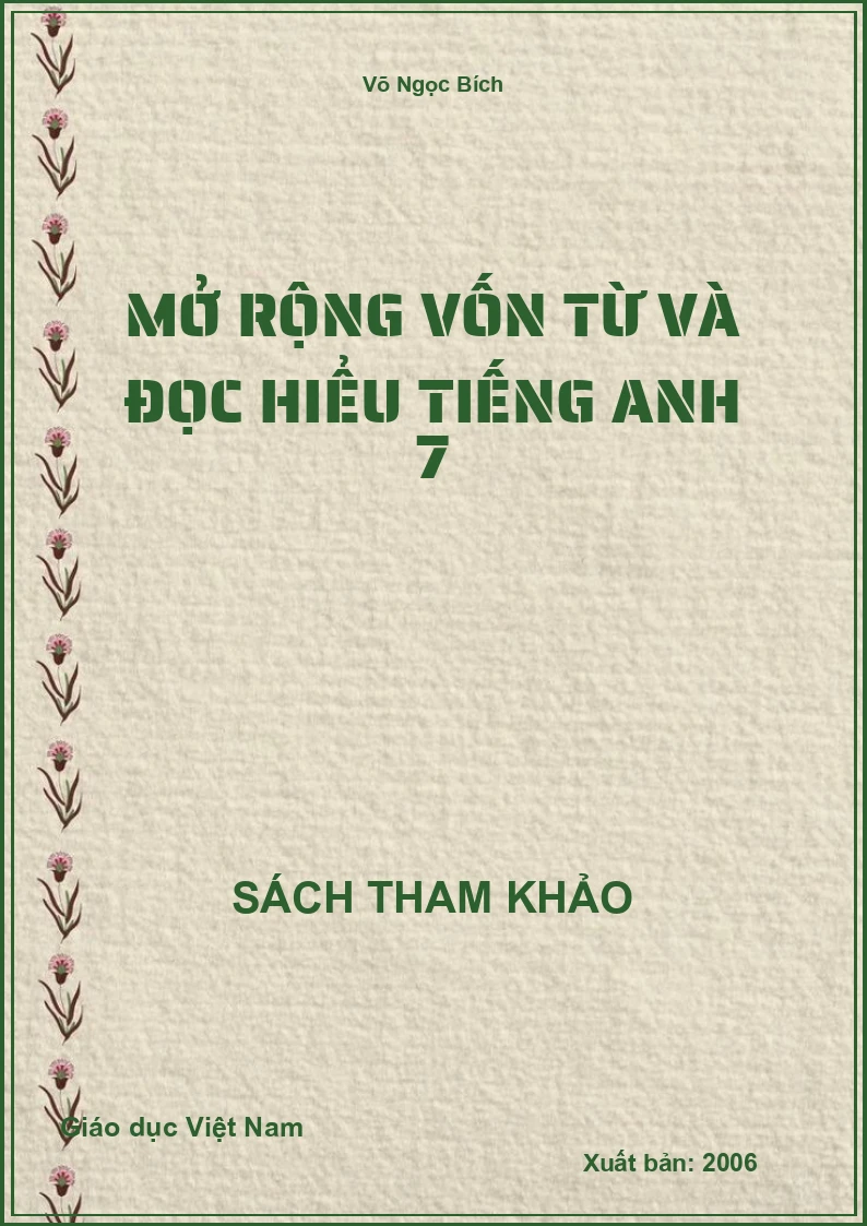 Mở Rộng Vốn Từ Và Đọc Hiểu Tiếng Anh 7