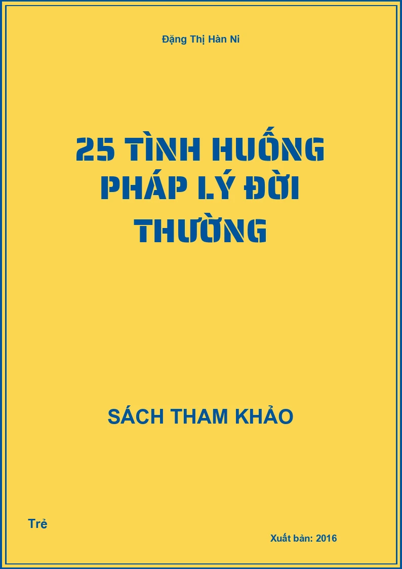 25 Tình Huống Pháp Lý Đời Thường