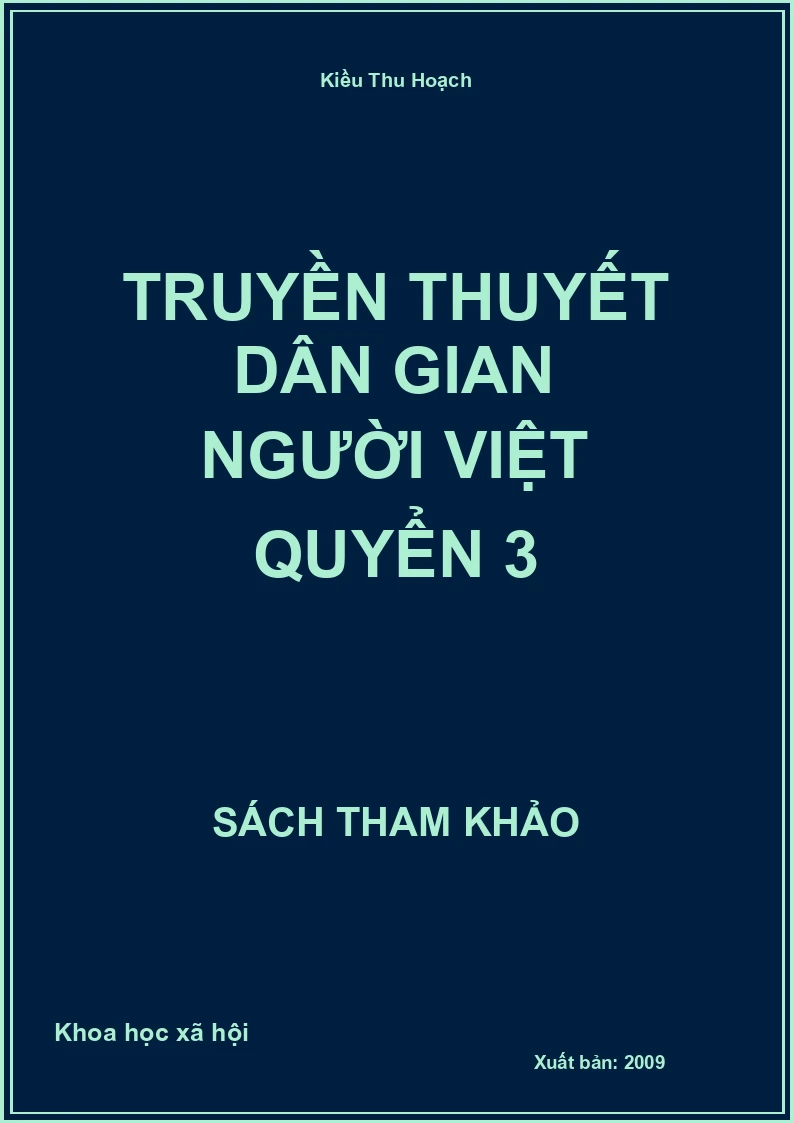 Truyền Thuyết Dân Gian Người Việt Quyển 3