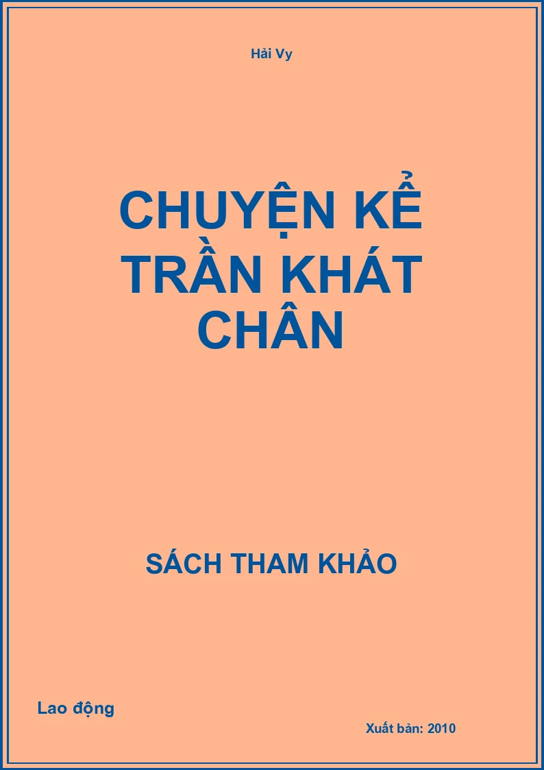 Chuyện Kể Trần Khát Chân
