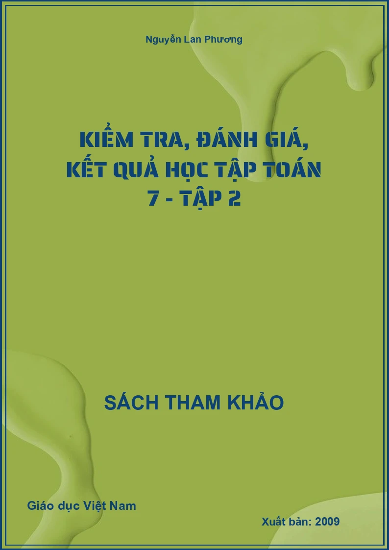 Kiểm Tra, Đánh Giá, Kết Quả Học Tập Toán 7 - Tập 2