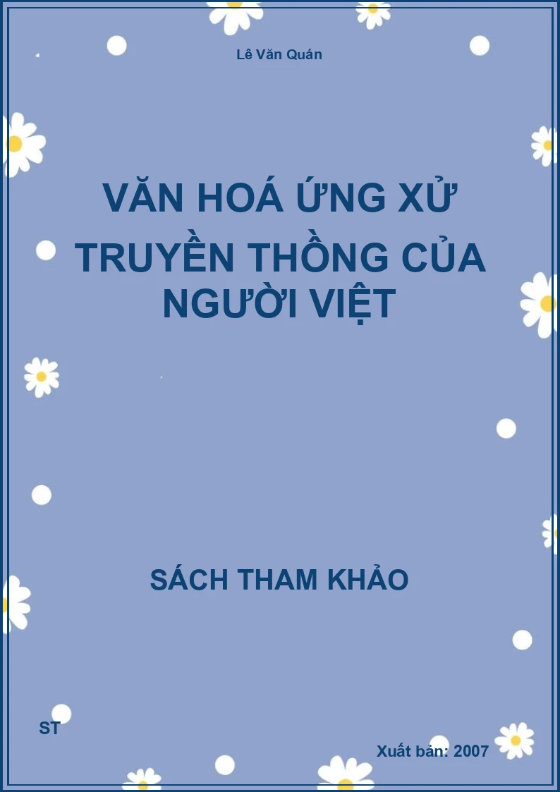 Văn Hoá Ứng Xử Truyền Thồng Của Người Việt